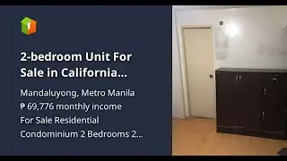 2-bedroom Unit For Sale in California Square Garden Mandaluyong City