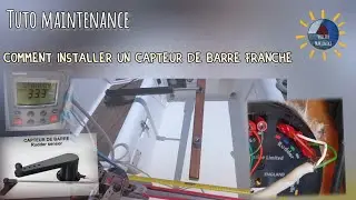 Comment installer un capteur d'angle de barre franche @Voilier Martineke