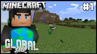 Minecraft - GlobalSMP ~ Ep 1: Intro and House!