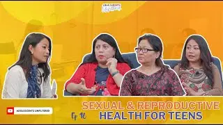 Sexual & Reproductive Health for Teens | Khasi (Ep- 16)