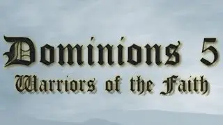 [1] Dominions 5: Middle Age Oceania