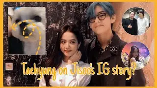 Taehyung on Jisoo's IG story? | VSOO