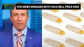 Live M&aacute;s: Fox News Furious Over $28 Taco Bell Lunch
