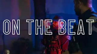 On The Beat - Monrovia PD (Episode 4)