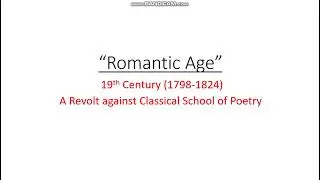 Romantic Age of English Literature in urdu/hindi