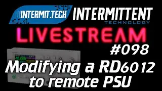 Intermit.Tech #098 - Moving the power supply remotely for a Riden RD6012