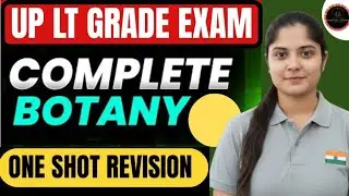 UP LT GRADE BOTANY Revision Class|Lt grade Exam 2025|Complete Botany Previous Year Question#ltgrade 