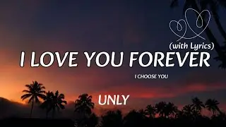 I Love You Forever (With Lyrics) | I Choose You | Romantic Love Song 2026