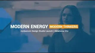 Modern Energy Thinkers & ONEOK I Quorum
