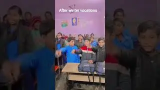 #after winter ☃️ vocations #pyare bacche# #school#shorts #✨✨