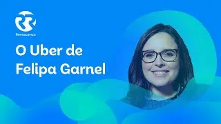 O Uber de Felipa Garnel