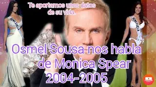 Osmel Sousa habla de la participación de Monica Spear