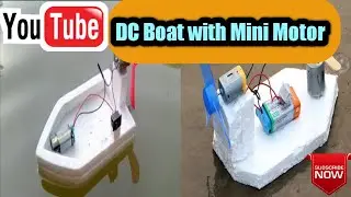 How to make an Electric Motor Boat using Thermocol and DC motor