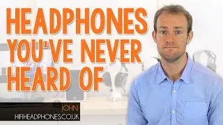 Best Headphones You've Never Heard Of 2016