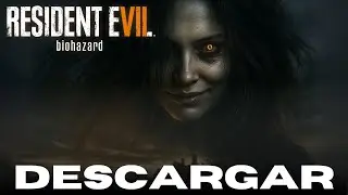 C&oacute;mo descargar juegos para PC | Resident Evil 7 Biohazard | Gameplay