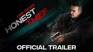 HONEST THIEF (2020) Official Trailer | Liam Neeson