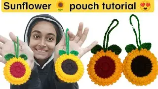 Crochet sunflower 🌻 pouch tutorial 😍/New tutorial 😱@sisterssilaibuanai 
