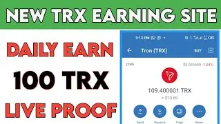 Tron (TRX) Cloud Mining Site | Tron Mining Website With Live Payment Proof