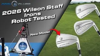 Тестирование клюшек Wilson Staff Irons 2026 года роботом | MB против CB против XB