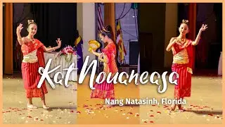 Kat Nouaneasa - Nang Natasinh - Lao Blessing Dance - Fon Ouy Phon