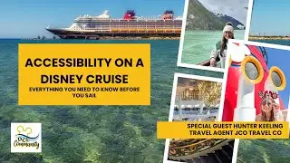 Accessibility on a Disney Cruise: Everything You Need to Know!