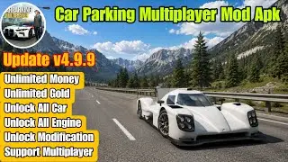 Car Parking Multiplayer Mod Apk v4.9.9 Unlimited Money 2026 - CPM Mod apk