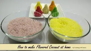 How to make Flavored Coconut at home - Recipe in Hindi by Cooking with Smita | Flavored Dry Coconut