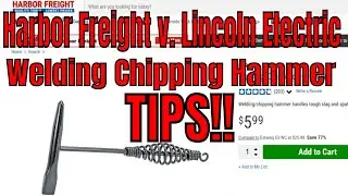 Harbor Freight Welding Chipping Hammer v. Lincoln's