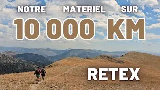 RETEX : Matos rando sur 10 000 Km