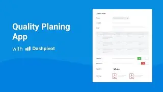 Improve Productivity & Reduce Rework with Dashpivot's Quality Plan App