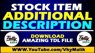 Tally TDL | Stock Item With Additional Description TDL File | Download Free TDL Files For Tally
