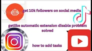 Getlike automatic extension part 2 | get 10k social media followers