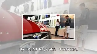Behind tesla&rsquo;s production delays: parts of model 3 were being made by hand