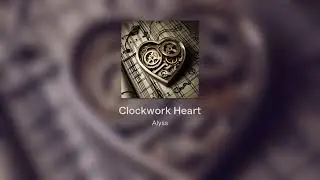 Clockwork Heart