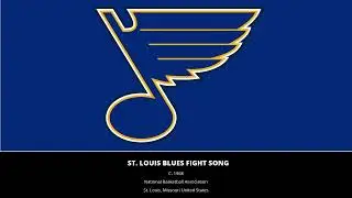 St. Louis Blues Fight Song