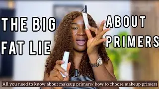 ALL YOU NEED TO KNOW ABOUT MAKEUP PRIMER | DON’T RUIN YOUR MAKEUP, WATCH THIS