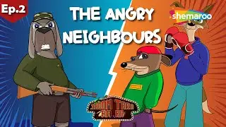 The Angry Neighbours | Jhoom Tara Ra Ra Ep 02 | Kids Animated Series