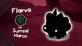 TGE : Surreal Maroo / flarva
