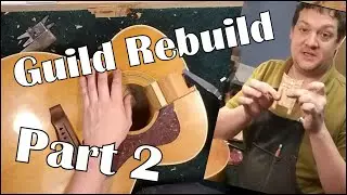 Guild JF30 Acoustic Guitar Rebuild, Part 2 of 3 Headblock, bracing and soundboard repair