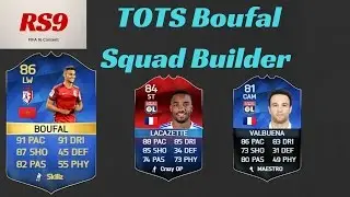 TOTS Boufal Squad Builder | FIFA 16