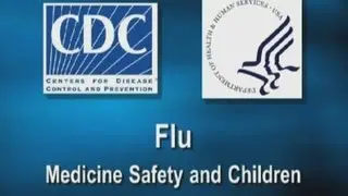 Flu: Medicine Safety and Children