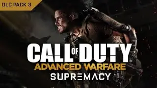 CALL OF DUTY ADVANCE WARFARE SUPREMACY DLC 3 !!?