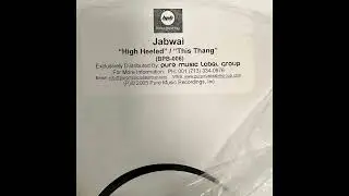 Jabwai &ndash; High Heeled / This Thang - Brown Paper Bag Records &ndash; BPB-006 (2005)