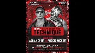 Rival Pro Wrestling: &ldquo;Don't Sweat The Technique&rdquo; Adrian Quest vs Wicked Wickett
