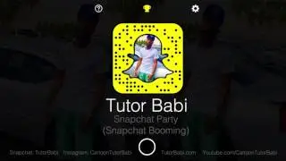 Tutor Babi - Snapchat Party (Snapchat Booming)
