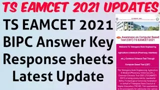 TS EAMCET 2021 BIPC Answer key & Response sheets Latest Update