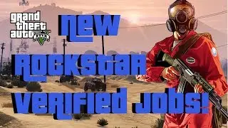 GTA 5 Online - *NEW* Jobs, Races, & Deathmatches! ROCKSTAR VERIFIED Jobs! (GTA V Online Jobs!)