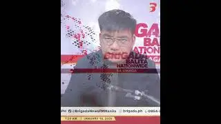 BRIGADA BALITA NATIONWIDE SA UMAGA - JANUARY 16, 2026