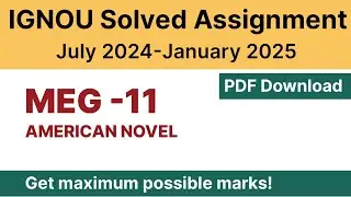 IGNOU MEG 11 Solved Assignment 2024-25 PDF Download