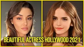 Top 10 Beautiful Hollywood Actress [2021 List]
